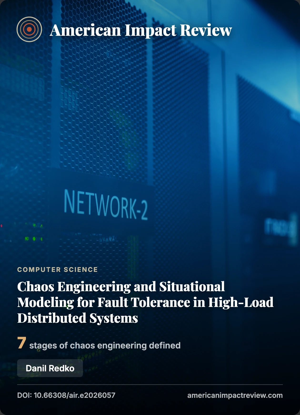 Cover: Chaos Engineering and Situational Modeling for Fault Tolerance in High-Load Distributed Systems
