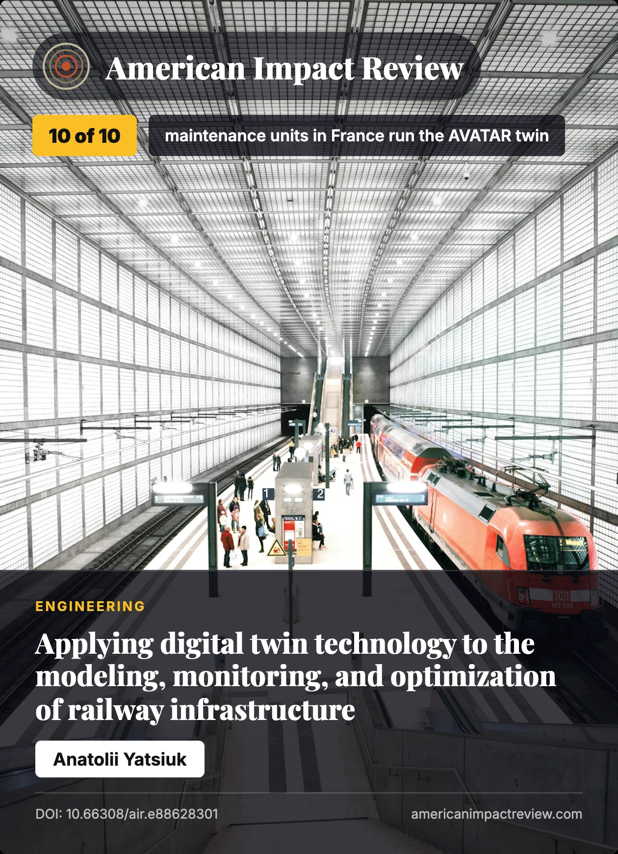 Cover: Applying digital twin technology to the modeling, monitoring, and optimization of railway infrastructure