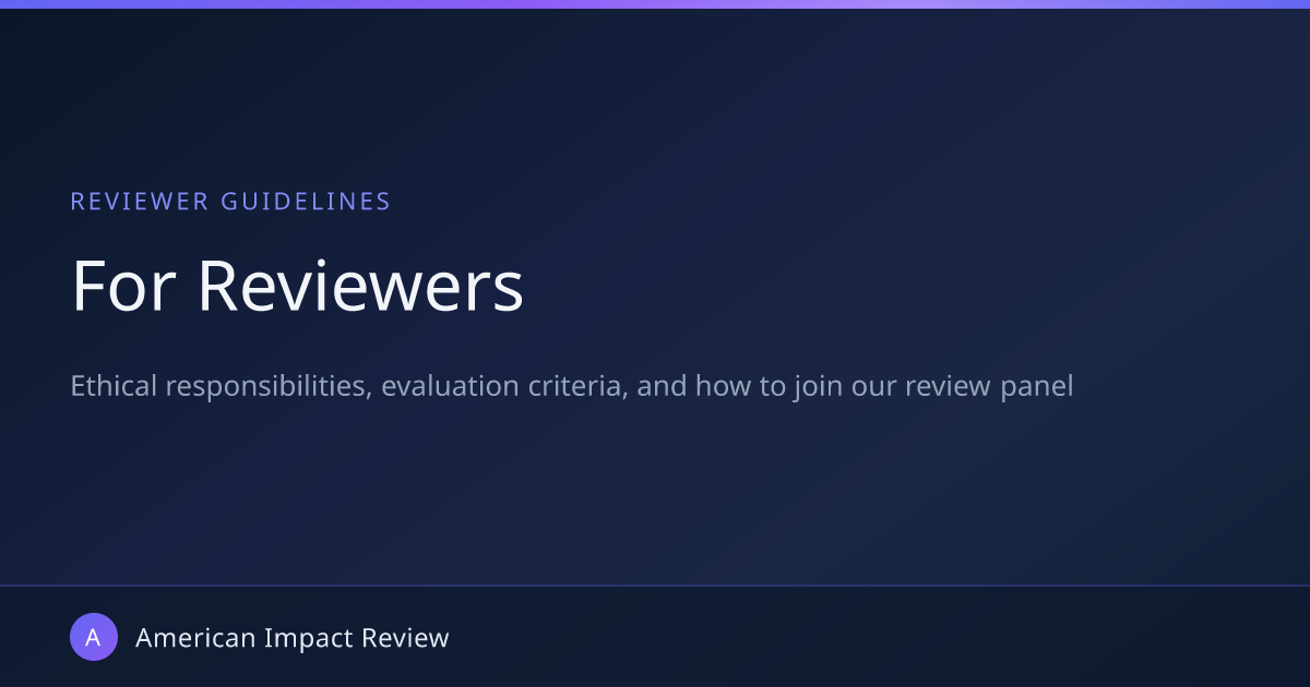 For Reviewers | American Impact Review